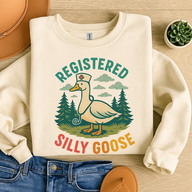 Funny Registered Silly Goose Nurse Sweatshirt RN Nurse Day Gift Adult S-5XL