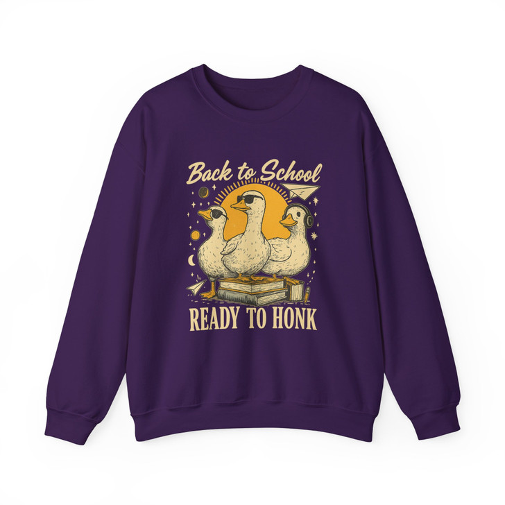 Ready To Honk Silly Goose Back To School Sweatshirt Adult S-5XL