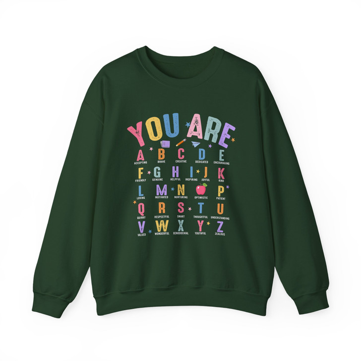 You Are Alphabet Teacher Welcome Back Sweatshirt Adult S-5XL