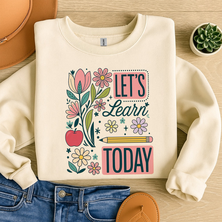 Boho Floral Teacher Lets Learn Sweatshirt Adult S-5XL