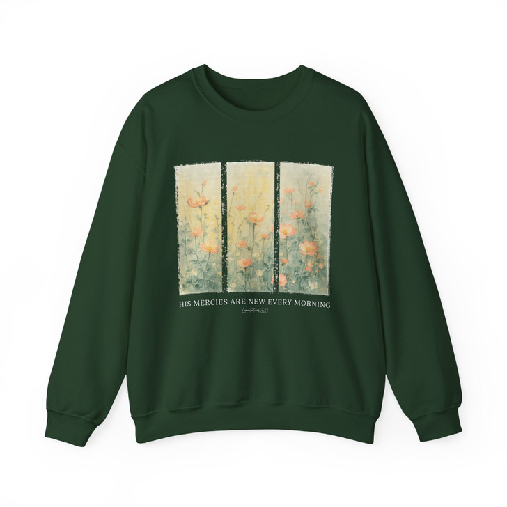 His Mercies Are New Floral Sweatshirt Adult S-5XL