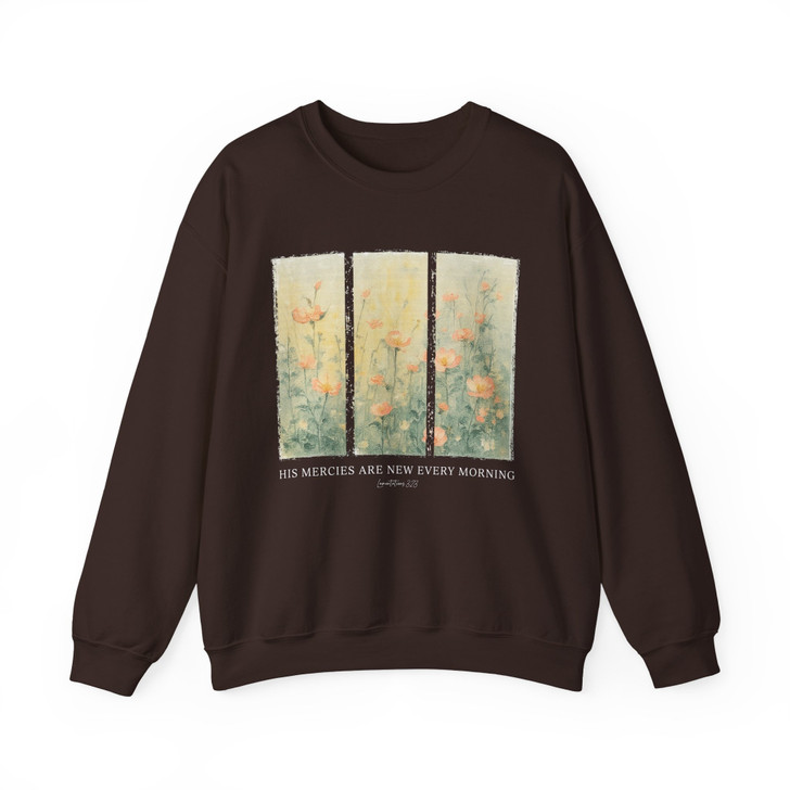 His Mercies Are New Floral Sweatshirt Adult S-5XL