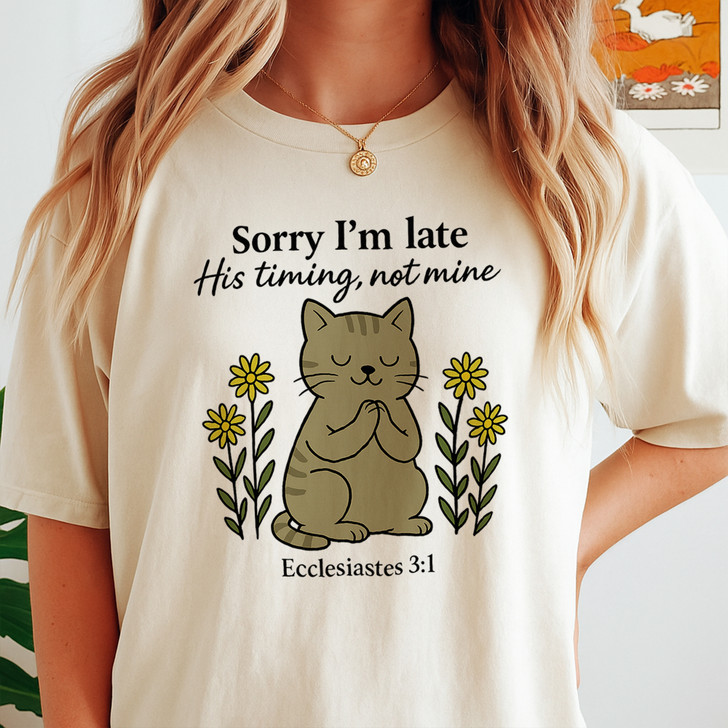 Sorry I'm Late His Timing Not Mine Shirt Cute Praying Cat Christian T-Shirt S-5XL