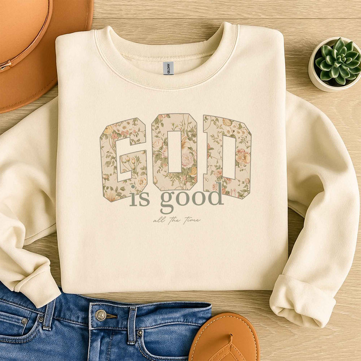 God Is Good Christian Bible Verse Sweatshirt Adult S-5XL