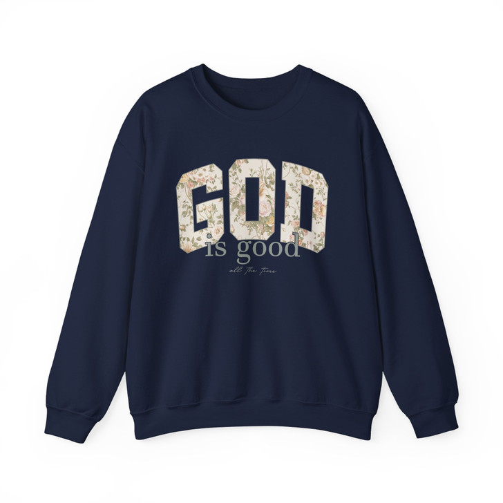 God Is Good Christian Bible Verse Sweatshirt Adult S-5XL