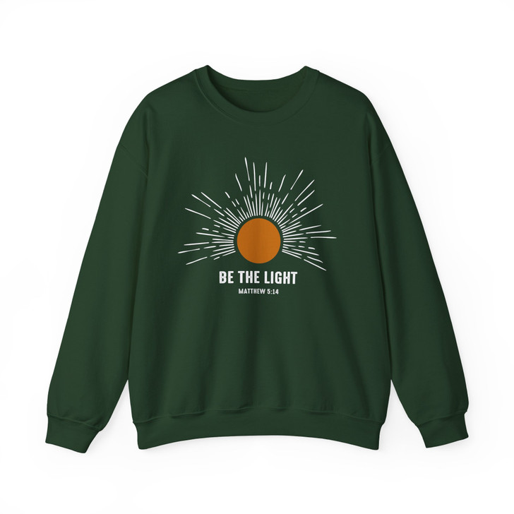 Be The Light Bible Verse Sweatshirt Adult S-5XL