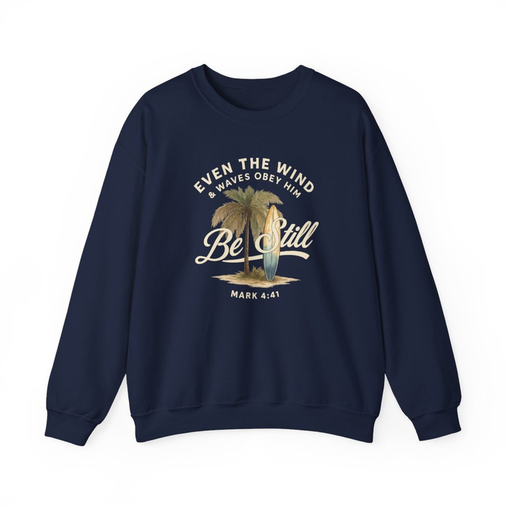 Be Still Ocean Christian Sweatshirt Adult S-5XL