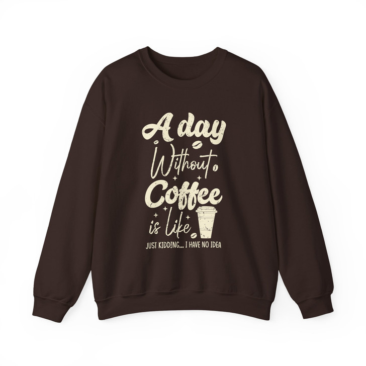 Funny Coffee Caffeine Sweatshirt Adult S-5XL