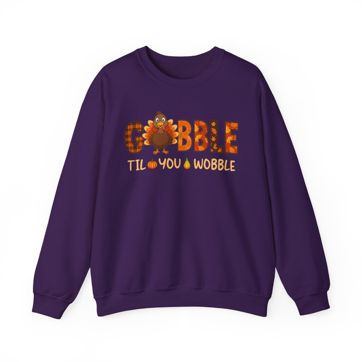 Gobble Til You Wobble Sweatshirt Adult S-5XL
