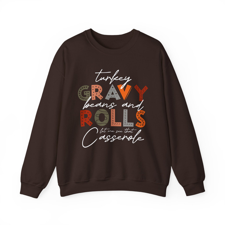 Turkey Gravy Beans And Rolls Sweatshirt Adult S-5XL