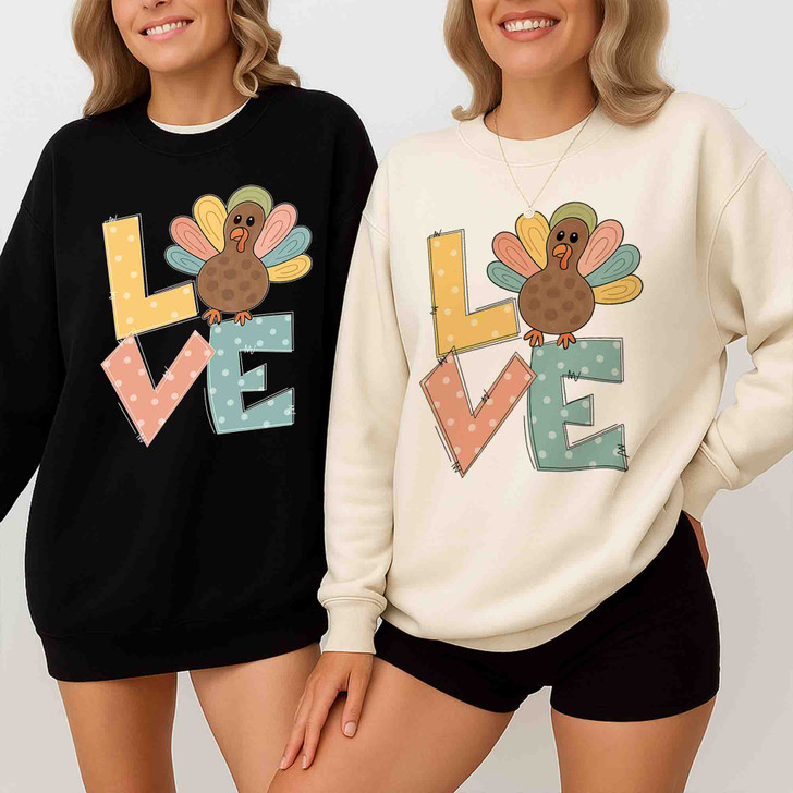 Love Turkey Cute Thanksgiving Sweatshirt Adult S-5XL