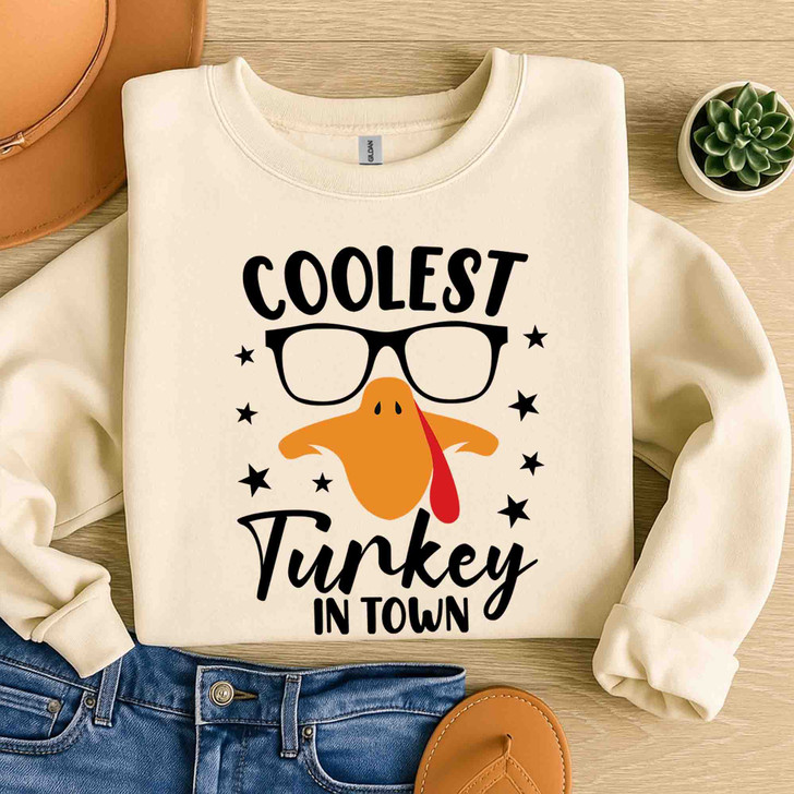 Coolest Turkey In Town Sweatshirt Adult S-5XL