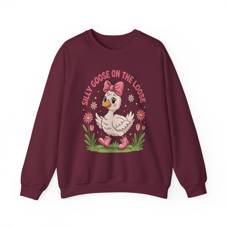 Silly Goose On The Loose Funny Sweatshirt Adult S-5XL