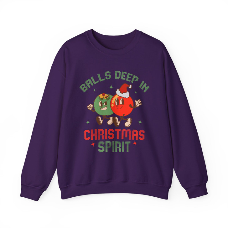 Balls Deep In Christmas Spirit Sweatshirt Adult S-5XL