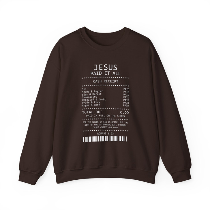Jesus Paid It All Shirt Christian Worship Jesus Loves Me Sweatshirt S-5XL