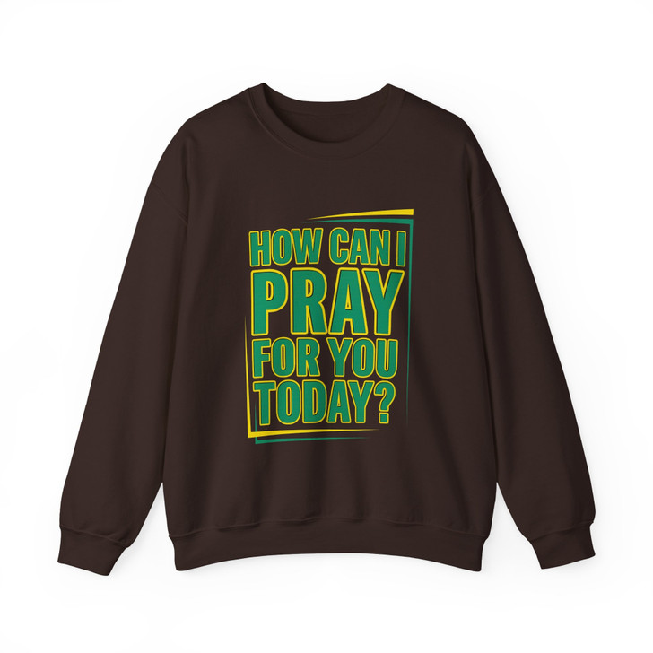 How Can I Pray For You Today Shirt Christian Faith Prayer Sweatshirt S-5XL