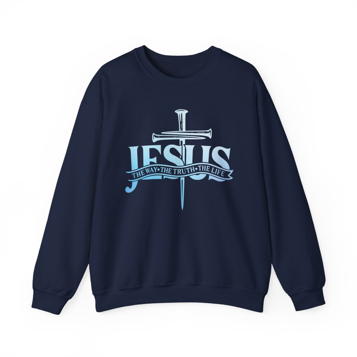 Jesus The Way The Truth The Life Shirt Christian Bible Verse Sweatshirt S-5XL