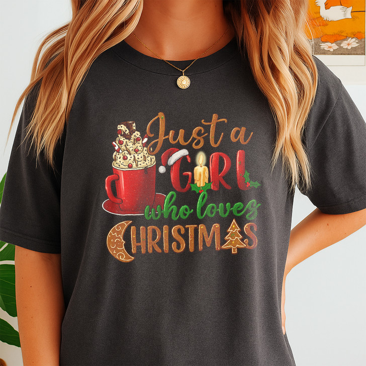 Just A Girl Who Loves Christmas Holiday Shirt T-shirt S-5XL