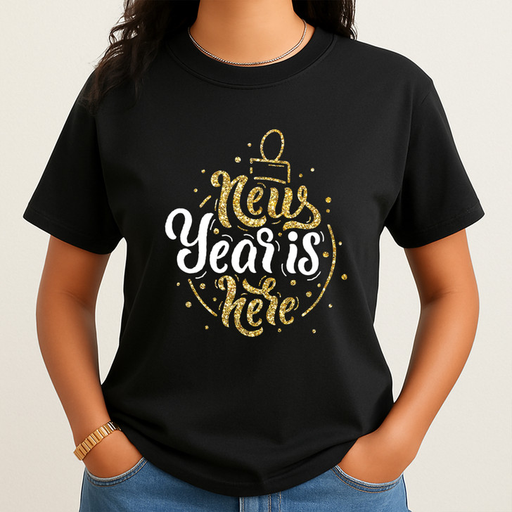 New Year is Here Gold Glitter Holiday Pullover Festive Gift T-shirt S-5XL