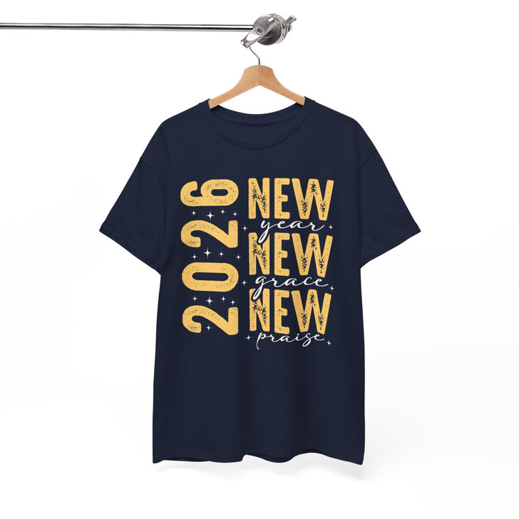 Christian New Year 2026 New Grace New Praise Religious NYE T-shirt S-5XL