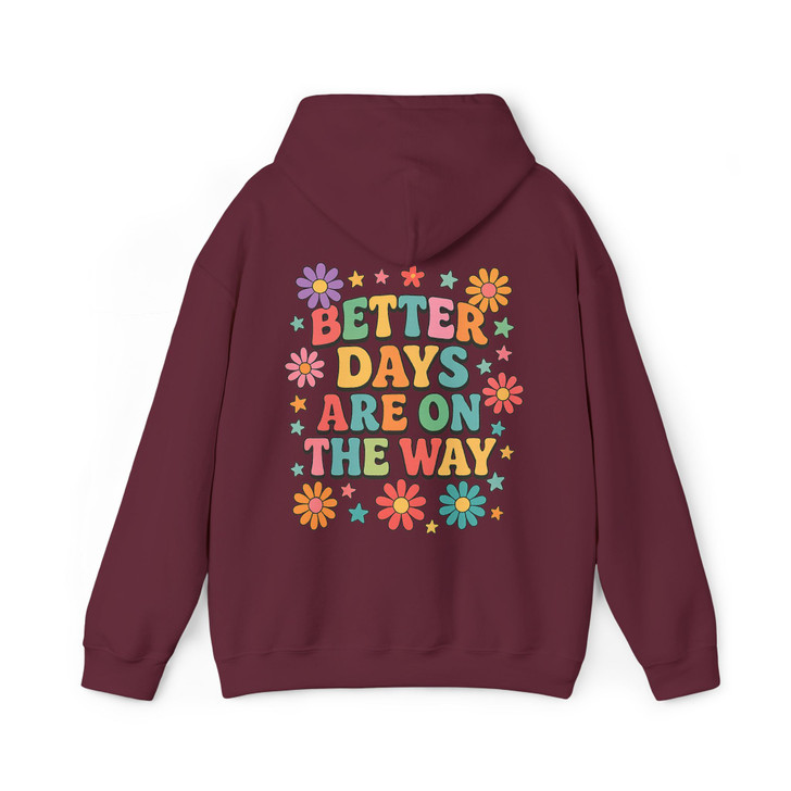 Retro Better Days Are On The Way Groovy Flower Aesthetic Sand Hoodie S-5XL