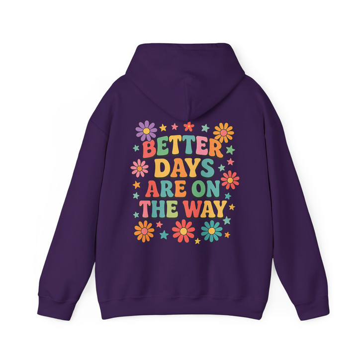 Retro Better Days Are On The Way Groovy Flower Aesthetic Sand Hoodie S-5XL