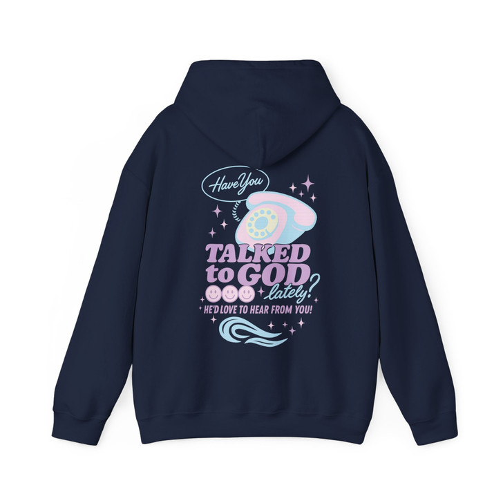 Have You Talked To God Aesthetic Hoodie Adult Hoodie S-5XL