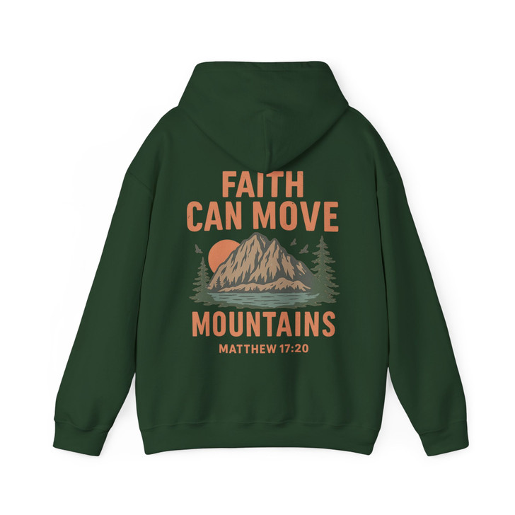 Faith Can Move Mountains Hoodie Adult Hoodie S-5XL