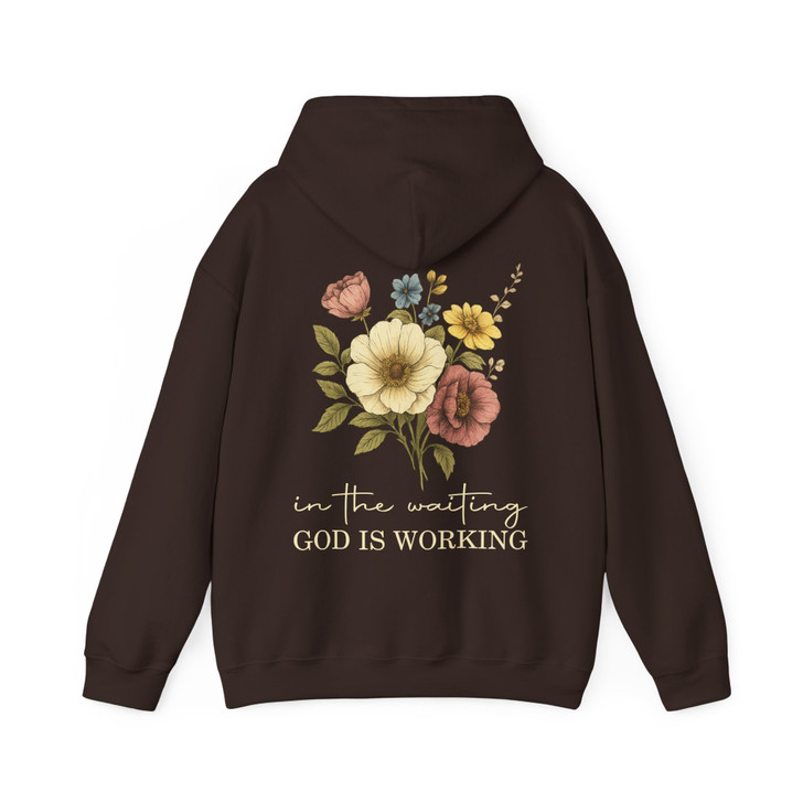 In The Waiting God Is Working Hoodie Adult Hoodie S-5XL