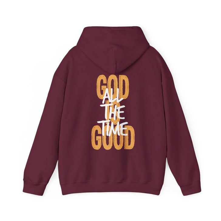 God Is Good All The Time Hoodie Adult Hoodie S-5XL