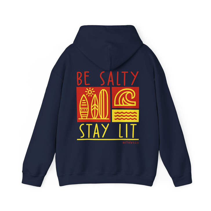 Be Salty Stay Lit Matthew 5 13 Hoodie Adult Hoodie S-5XL