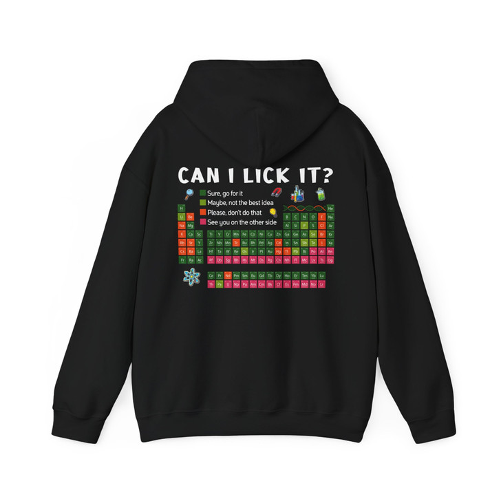 Can I Lick It Funny Science Hoodie Adult Hoodie S-5XL