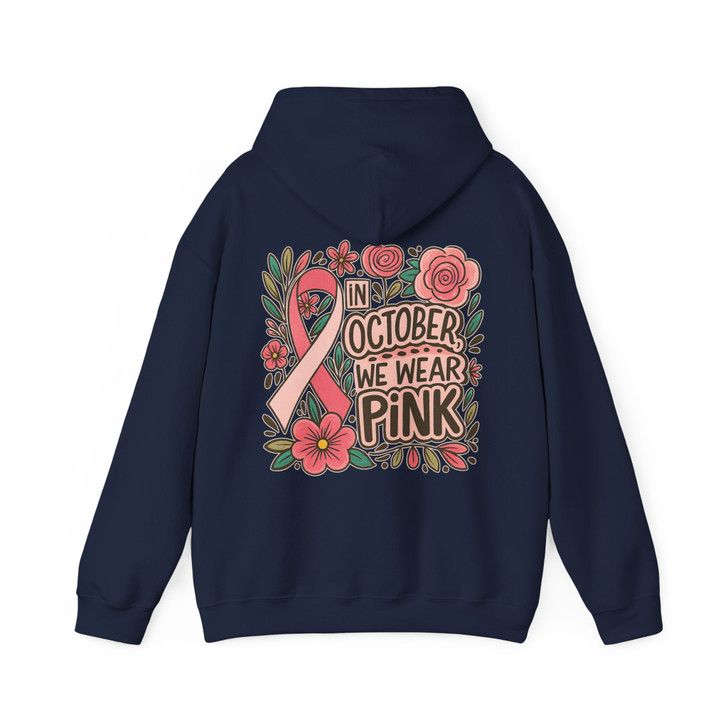 In October We Wear Pink Breast Cancer Awareness Hoodie S-5XL