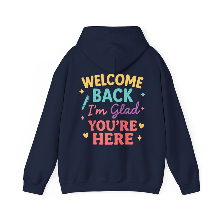 Welcome Back Teacher Hoodie Adult Hoodie S-5XL