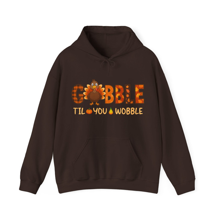 Gobble Til You Wobble Hoodie Adult Hoodie S-5XL