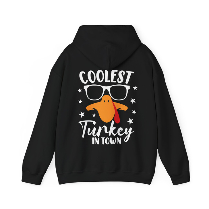 Coolest Turkey In Town Hoodie Adult Hoodie S-5XL