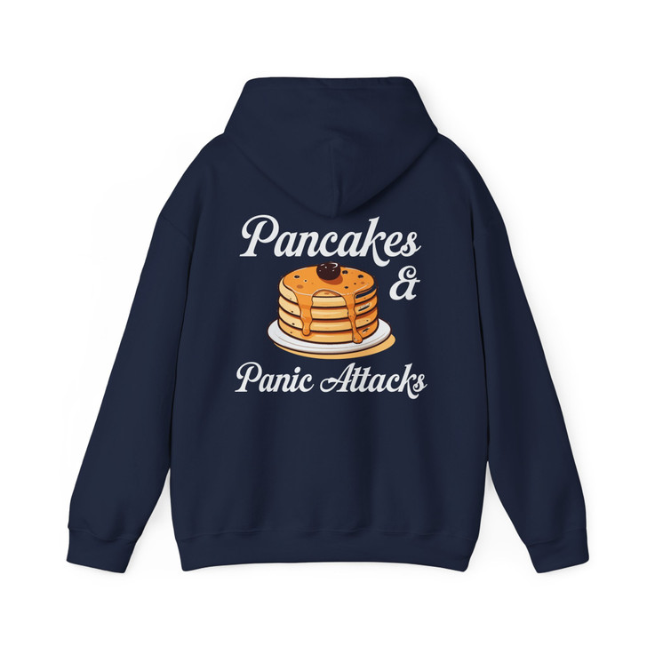 Pancakes And Panic Attacks Hoodie Adult Hoodie S-5XL