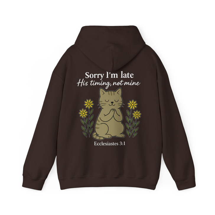 Sorry I'm Late His Timing Not Mine Shirt Cute Praying Cat Christian Hoodie S-5XL
