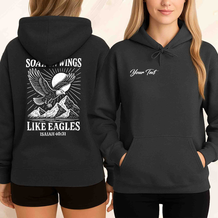 Soar On Wings Like Eagles Shirt Isaiah 40 31 Faith Hoodie S-5XL
