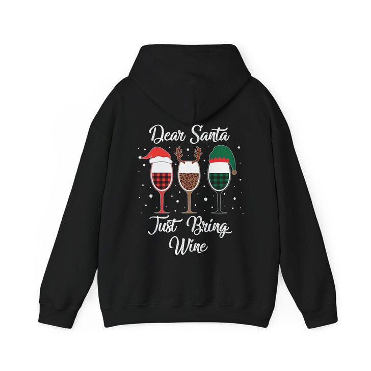 Dear Santa Just Bring Wine Funny Christmas Hoodie S-5XL