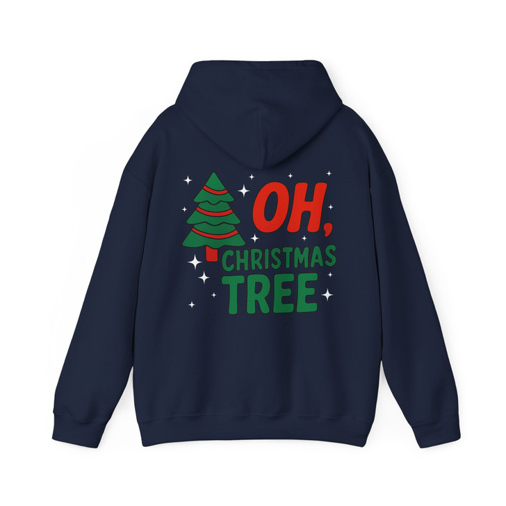 Oh Christmas Xmas Tree Holiday Hoodie Festive Winter Gift Hoodie S-5XL