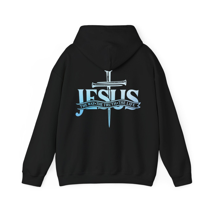 Jesus The Way The Truth The Life Shirt Christian Bible Verse Hoodie S-5XL