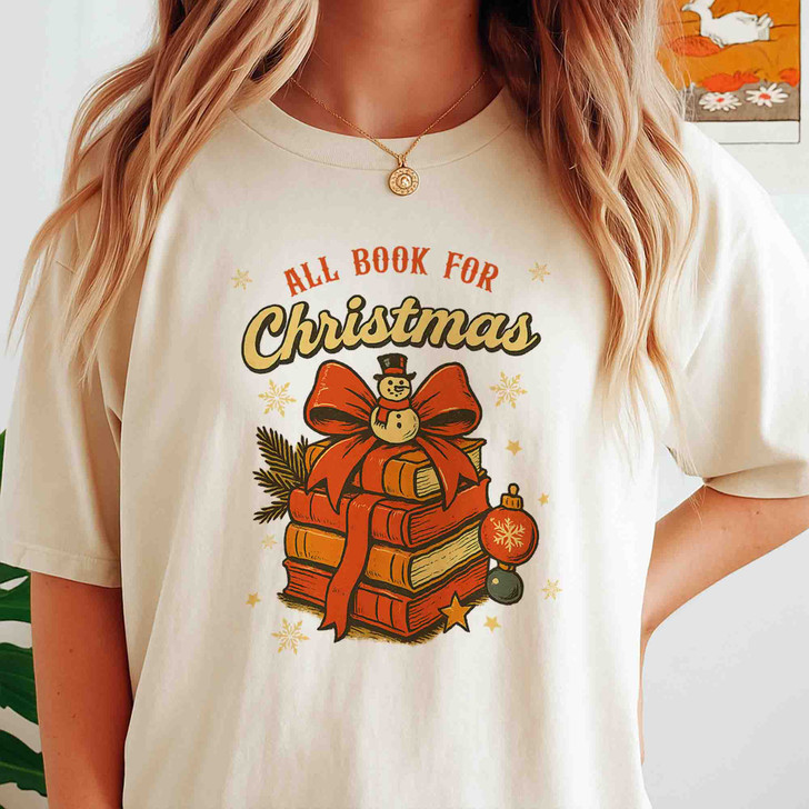 All Book For Christmas T Shirt, Book Lover Christmas Graphic Tee, Cozy Holiday Unisex T-Shirt S-5XL