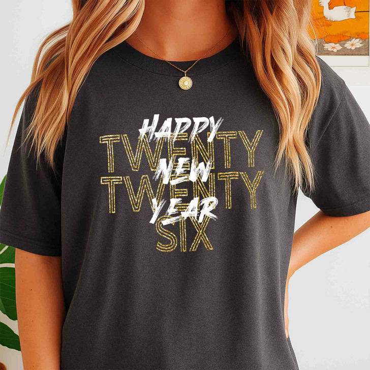 Happy Twenty Twenty Six Shirt, New Year 2026 Typography Tee, Modern NYE Minimal T-Shirt S-5XL