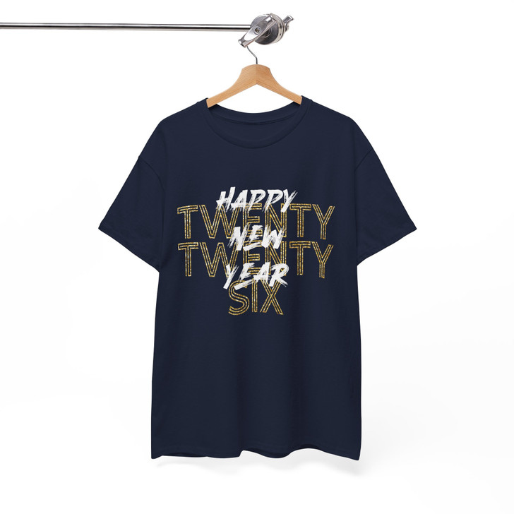 Happy Twenty Twenty Six Shirt, New Year 2026 Typography Tee, Modern NYE Minimal T-Shirt S-5XL