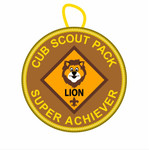 Cub Scout Pack Super achiever Patch with lion Rank by ClassB