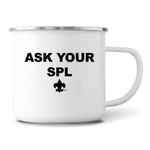 Scouting America Ask Your Senior Patrol Leader Metal Enamel Mug
