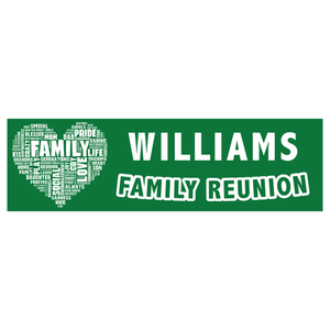 Family Reunion Custom Vinyl Banner with Word Heart Family Reunion Custom Vinyl Banner with Word Heart