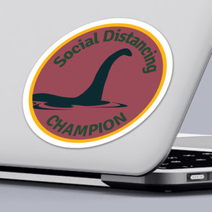 Funny 2020 Quarantine Sticker Social Distancing Champion Loch Ness Monster Sticker Design by ClassB