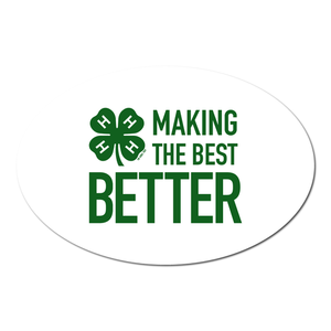 4-H Magnet - Making The Best Better by ClassB 4-H Magnet - Making The Best Better by ClassB